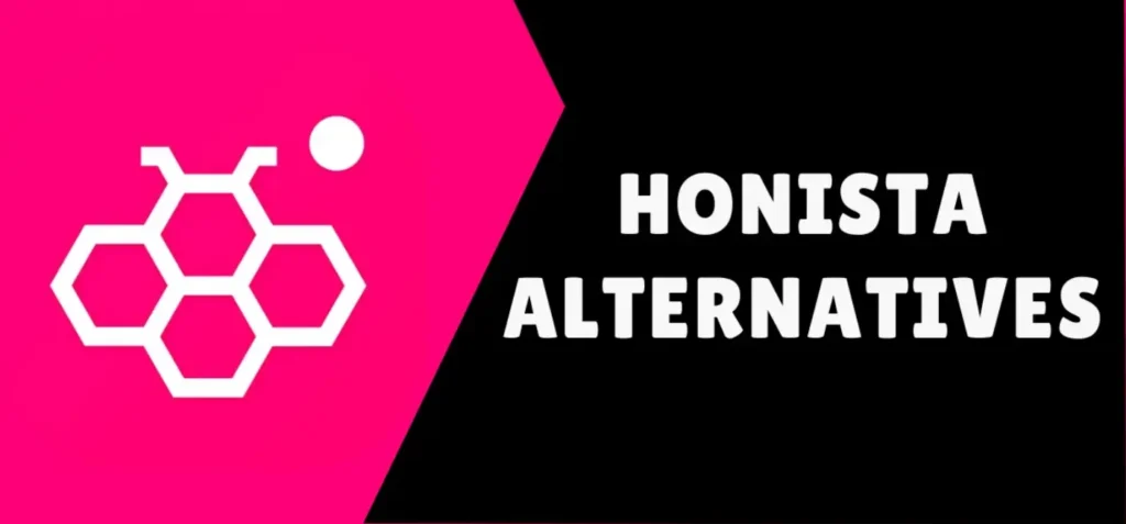 Honista Alternatives